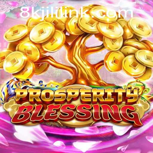 Discover the Exciting World of ProsperityBlessing and the 8KJILI Link